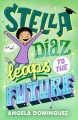 Go to record Stella Diaz leaps to the future