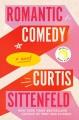 Go to record Romantic comedy : a novel