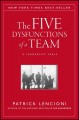 Go to record The five dysfunctions of a team : a leadership fable