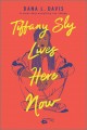 Go to record Tiffany Sly lives here now