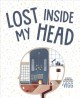 Go to record Lost inside my head