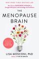 Go to record The menopause brain : new science empowers women to naviga...