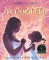 Go to record We could fly