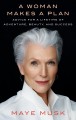 Go to record A woman makes a plan : advice for a lifetime of adventure,...