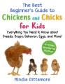 Go to record The best beginner's guide to chickens and chicks for kids ...