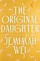 Go to record The original daughter : a novel