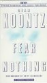 Go to record Fear nothing