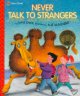 Go to record Never talk to strangers
