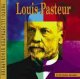Go to record Louis Pasteur : a photo-illustrated biography