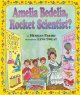 Go to record Amelia Bedelia, rocket scientist?