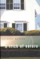 Go to record A trick of nature : a novel