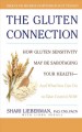 Go to record The gluten connection : how gluten sensitivity may be sabo...