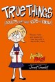 Go to record True things : (adults don't want kids to know)